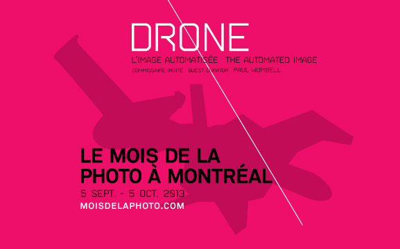 Drone L'Image Automatisée The Automated Image Le Mois De La Photo A Montréal 2013